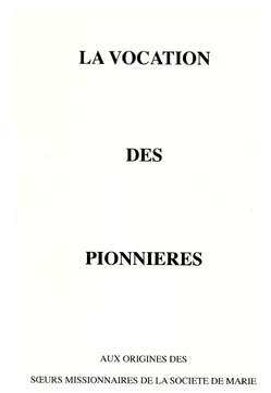 SMSM - La vocation des pionnires
